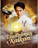 Unutulmuş Kalkan Eren Ulunun Sırrı