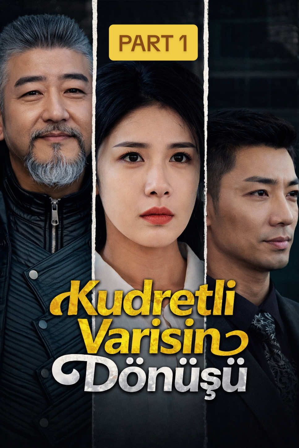 Kudretli Varisin Dönüşü