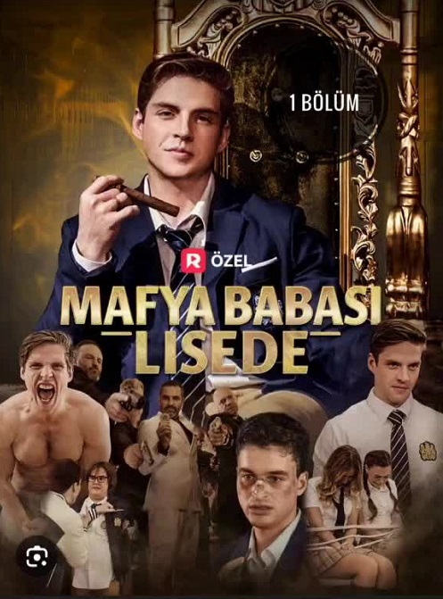 Mafya Babası Lisede