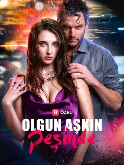 Olgun Aşkın Peşinde