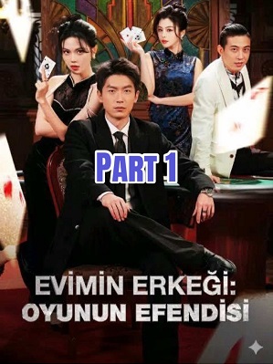 Evimin Erkeği: Oyunun Efendisi