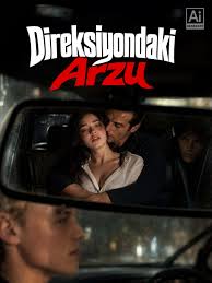 Direksiyondaki Arzu