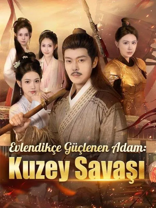 Evlendikçe Güçlenen Adam Kuzey Savaşı