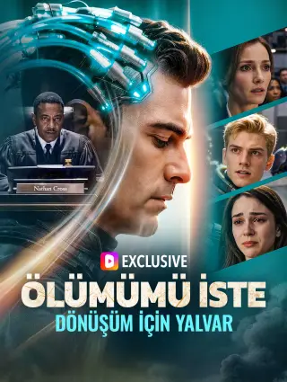 Ölümümü İste Dönüşüm İçin Yalvar