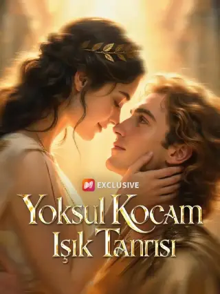 Yoksul Kocam Işık Tanrısı