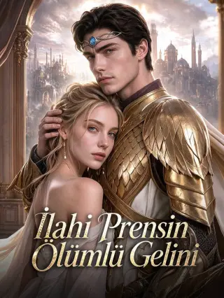 İlahi Prensin Ölümlü Gelini