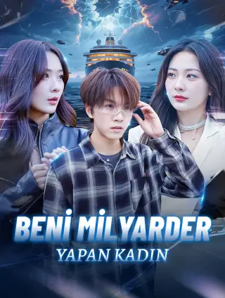 Beni Milyarder Yapan Kadın