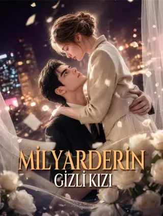Milyarderin Gizli Kızı