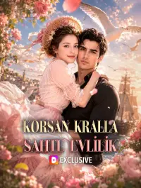 Korsan Kralla Sahte Evlilik