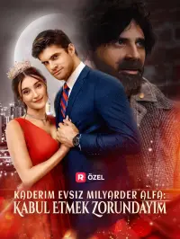 Kaderim Evsiz Milyarder Alfa Kabul Etmek Zorundayım
