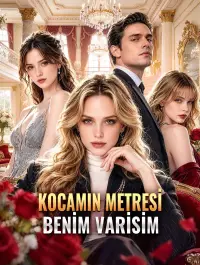 Kocamın Metresi Benim Varisim