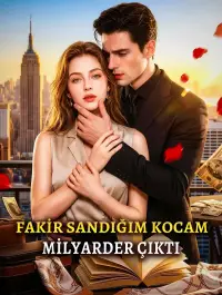 Fakir Sandığım Kocam Milyarder Çıktı
