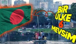 Tüm Dünya 4 Mevsimi Yaşarken Bangladeş’te Neden 6 Mevsim Var? Mevsim Başlangıçları Bile Bizimki Gibi Değil!