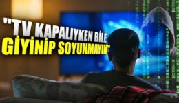 Türk Akademisyenin “TV’ler Kapalıyken Bile Soyunmayın” Açıklaması Gündem Oldu: Pekala Bir TV, Nitekim Ses ve Manzara Kaydedebilir mi?