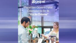 Papel’den yüz ile ödeme teknolojisi