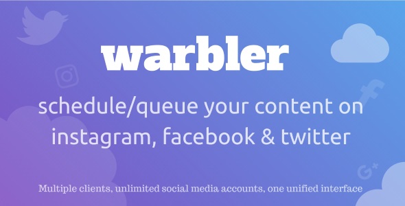 Warbler – Facebook, Instagram, Twitter ve daha fazlası için Sosyal Gönderi Zamanlayıcı
