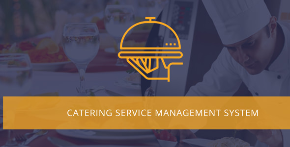 Catering – Yemek Dağıtımı Yönetim Sistemi