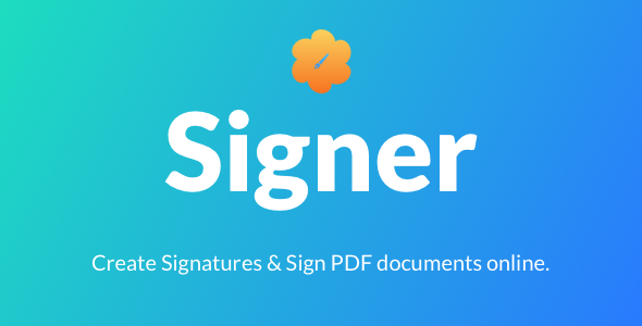 Signer v3.0 – Create Digital signatures and Sign PDF documents online