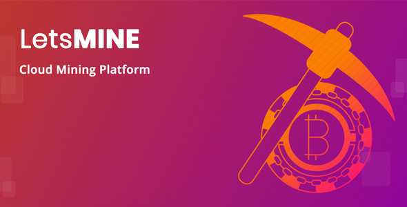 LetsMine – Multicoin Cloud Mining Platform