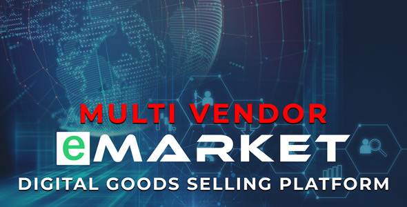 eMarket – Digital Goods Selling Platform – nulled
