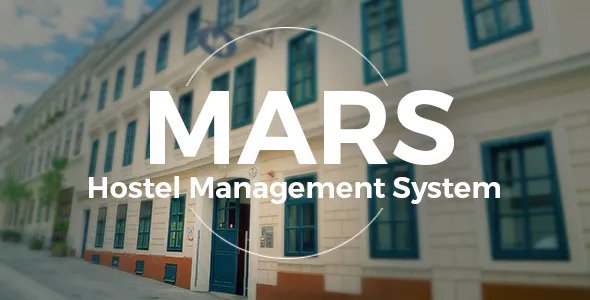 Mars – Hostel Management System