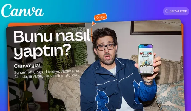 Canva’dan Türkiye’de ilk marka kampanyası