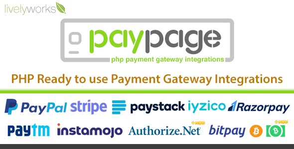 PayPage v1.2.0 – PHP ready to use Payment Gateway Integrations PayPage v1.2.0 – PHP ready to use Payment Gateway Integrations
