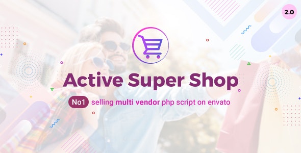 Active Super Shop v2.0 – Multi-vendor CMS – nulled