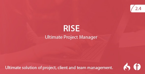 RISE v2.4 – Ultimate Project Manager – nulled